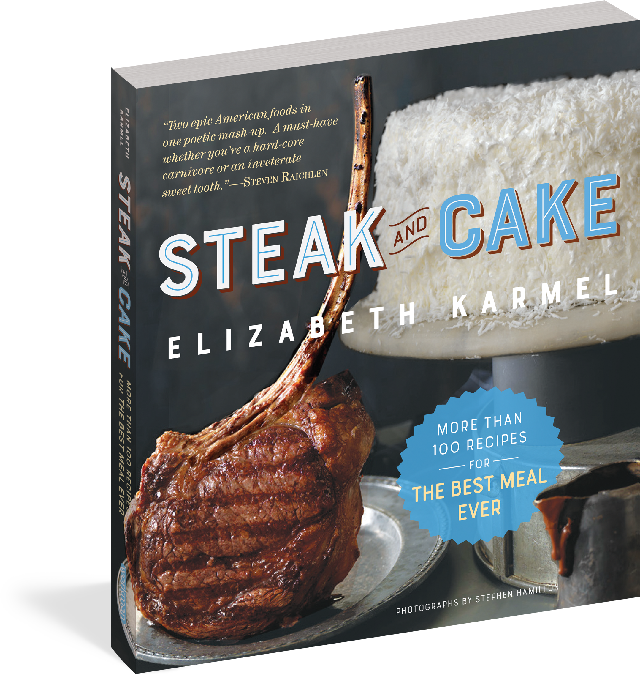 Steak And Cake - Steak And Cake: More Than 100 Recipes For The Best (2288x2400), Png Download