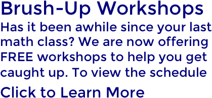 Download Click Here To Learn About Free Brush Up Math Workshops ...