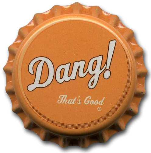 One Sip And You Will Understand Why We Call It Dang - Bottle Cap (496x503), Png Download