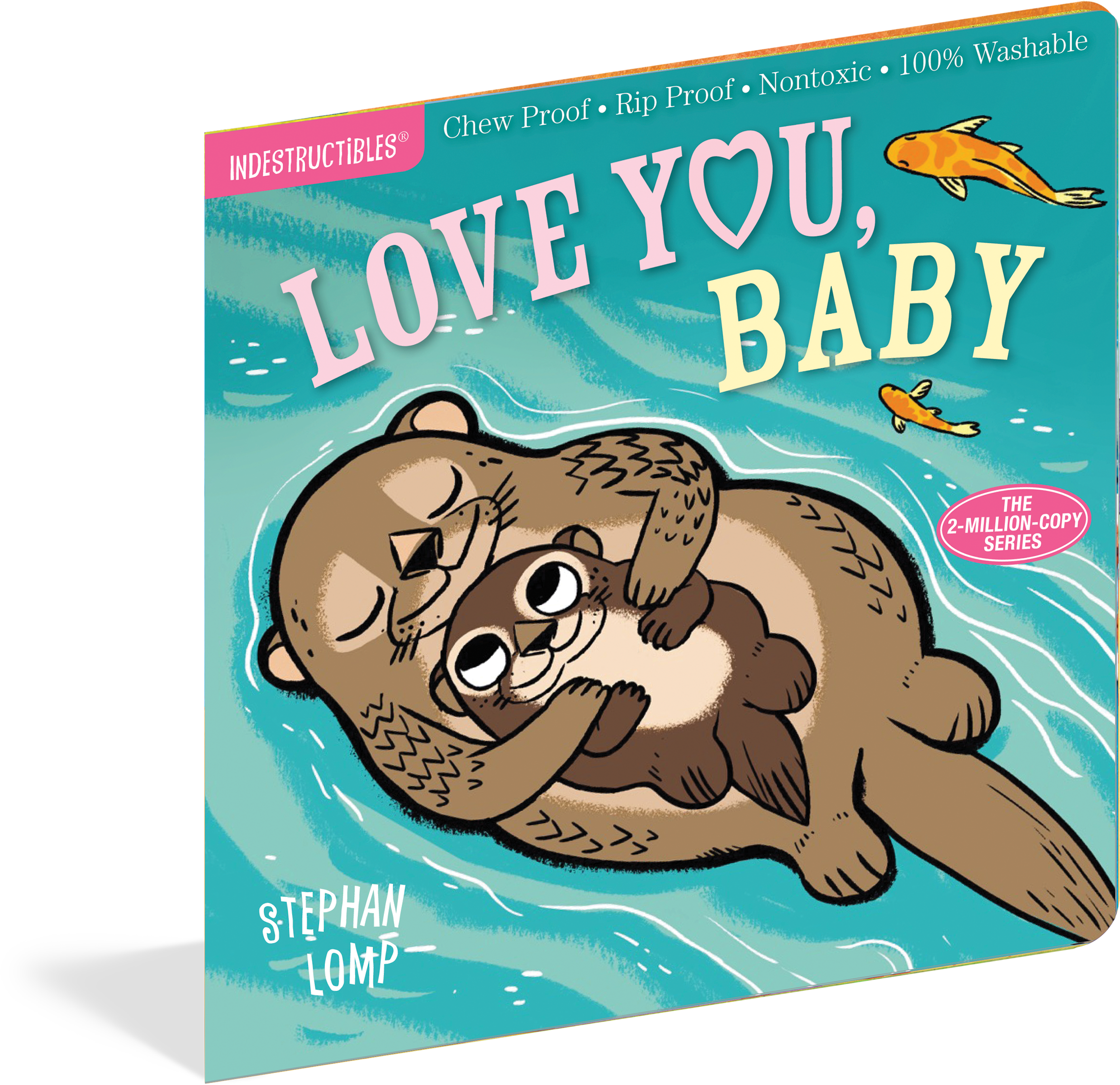 Cover - Indestructibles Books Love You Baby (2438x2400), Png Download