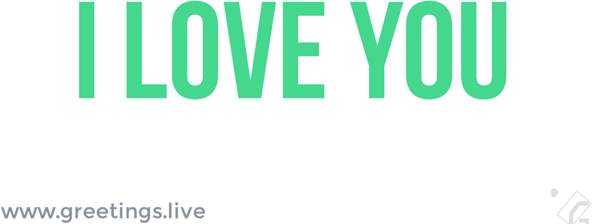 Free Png Greetings Available At Www - Love You All Quotes (1200x630), Png Download