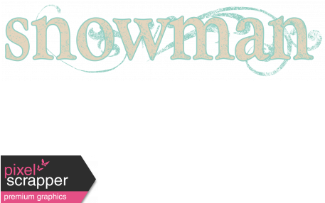 Snow Day Snowman Word Art - Babies Word (456x456), Png Download