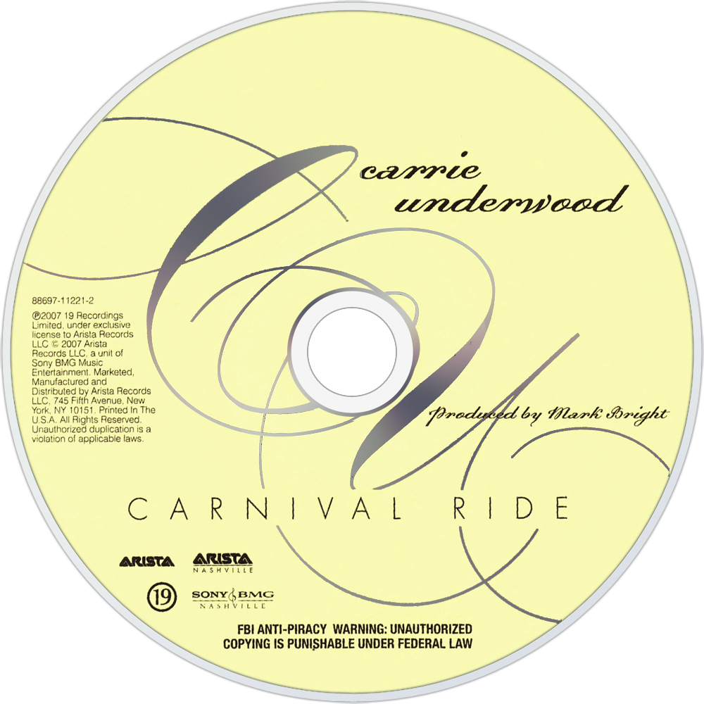 Carrie Underwood Carnival Ride Cd Disc Image - Arista Nashville (1000x1000), Png Download