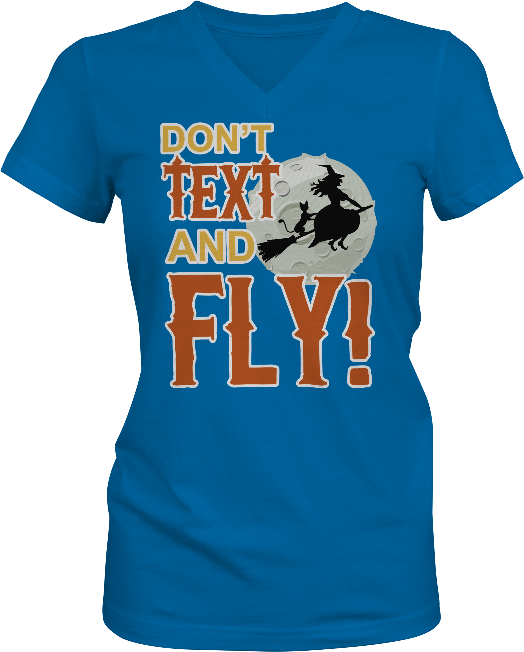 "don't Text And Fly " Halloween (2400x2860), Png Download