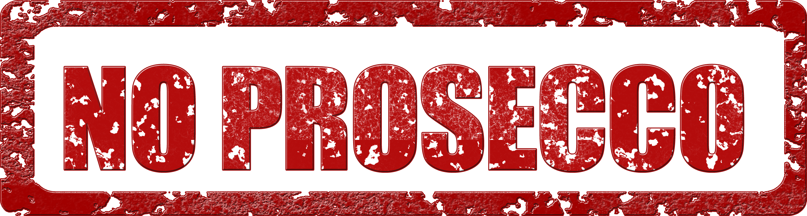 Red Stamp With Text No Prosecco - No Prosecco (2735x732), Png Download