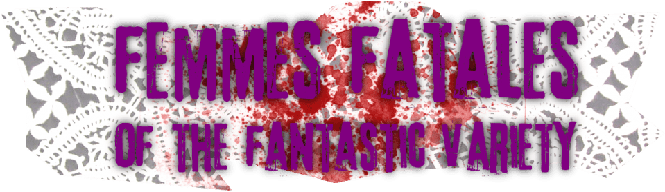 Femmes Fatales Of The Fantastic Variety - Graphic Design (1024x340), Png Download