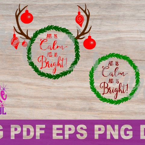 Svg Christmas Wreath Antlers All Is Calm Saying Christmas - Comfort And Joy Svg (481x480), Png Download