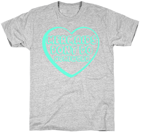 Mermaids Don't Do Homework Mens T-shirt - Shakespeare Shirt (484x484), Png Download