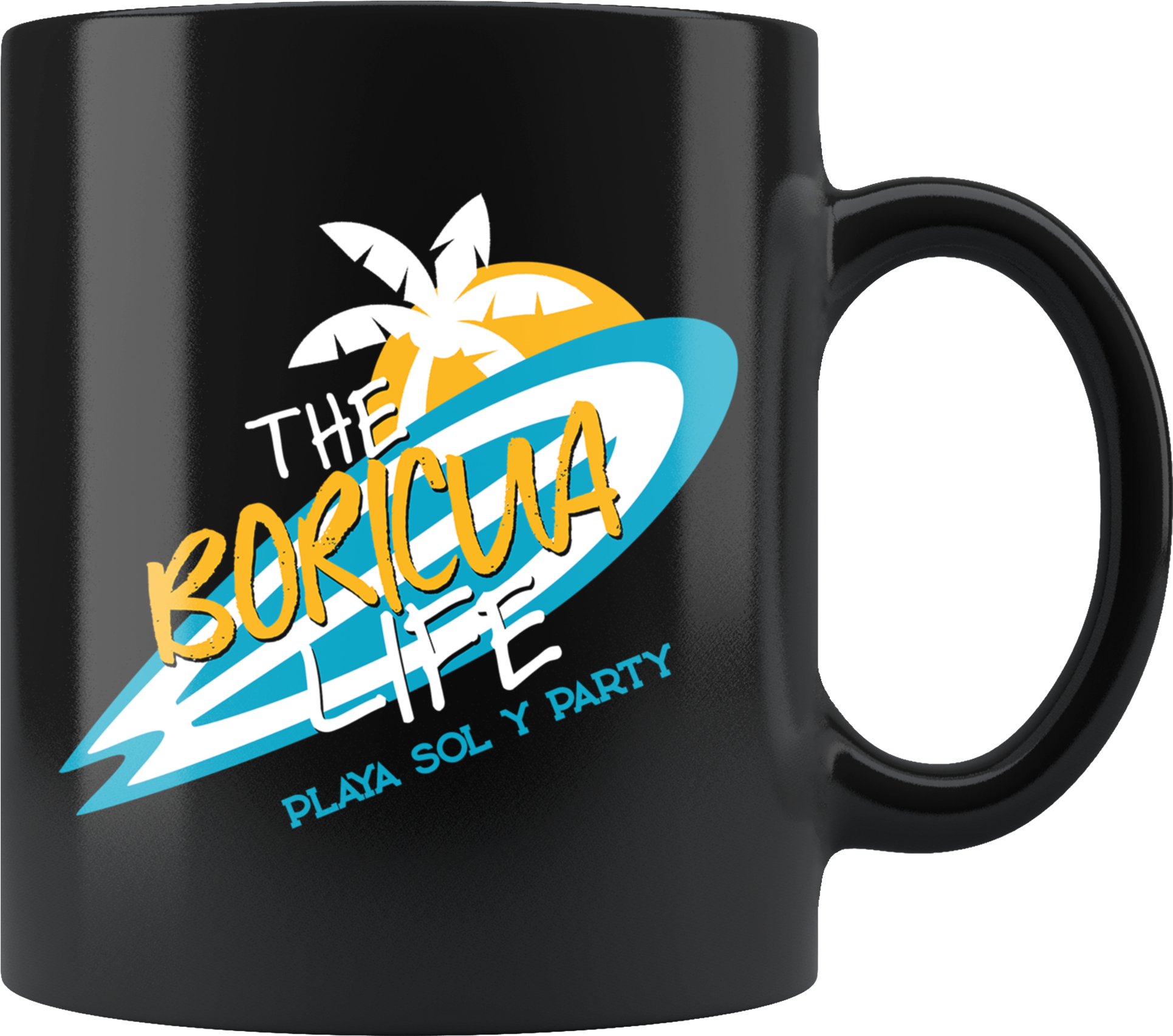 The Boricua Life - Mug (2000x2000), Png Download