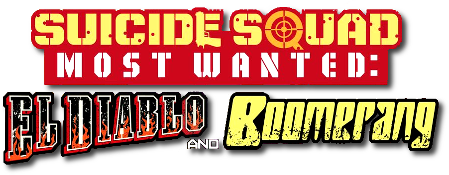 Suicide Squad Most Wanted- El Diablo And Boomerang - Suicide Squad Most Wanted: Deadshot [book] (928x361), Png Download