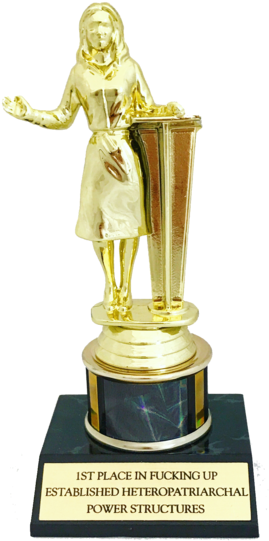1st Place In Fucking Up Established Heteropatriarchal - Trophy 1st Place (296x600), Png Download