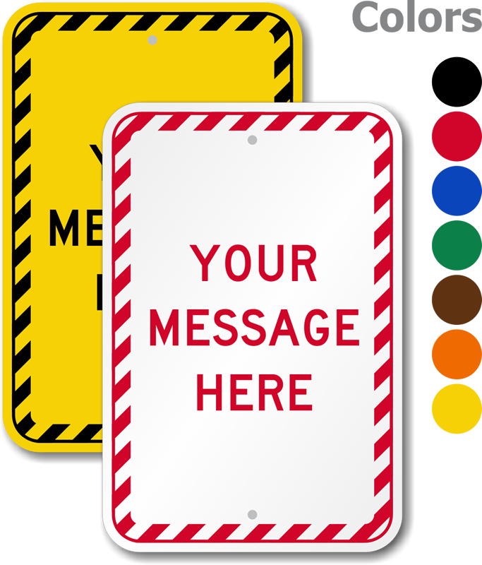 Customized Vertical Signs With Striped Border Customized - Your Message Here, High Intensity Reflective Aluminum (683x800), Png Download