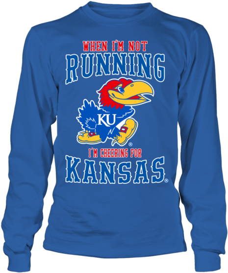 When I'm Running I Am Cheering For Kansas Jayhawks - Kansas Jayhawks (600x600), Png Download