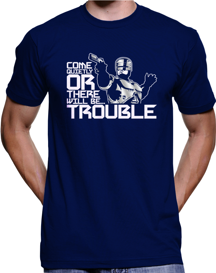 Robocop "come Quietly Or There Will Be Trouble" T-shirt - Free Tommy Robinson T Shirt (936x936), Png Download