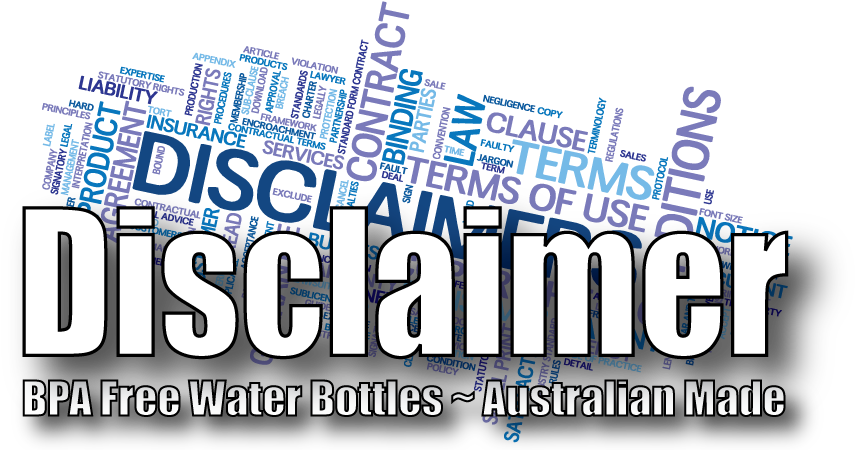 Disclaimer Bpa Free Water Bottles Made In Australia - Calligraphy (1687x474), Png Download