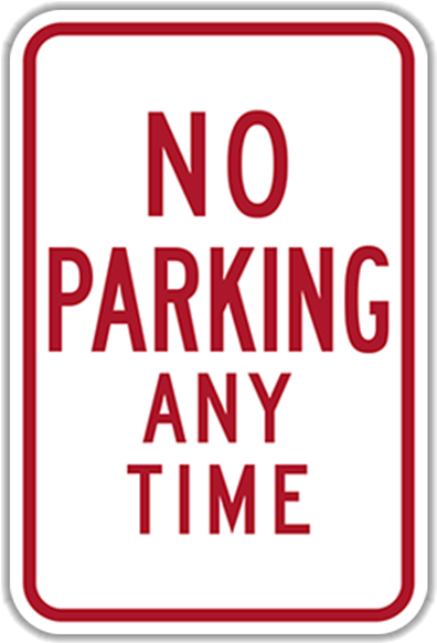 No Parking Any Time Sign (800x800), Png Download