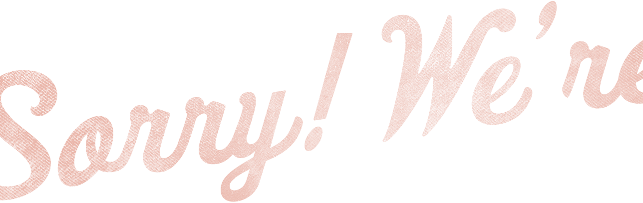 Sorry-were - We Re Back Poster (1288x407), Png Download