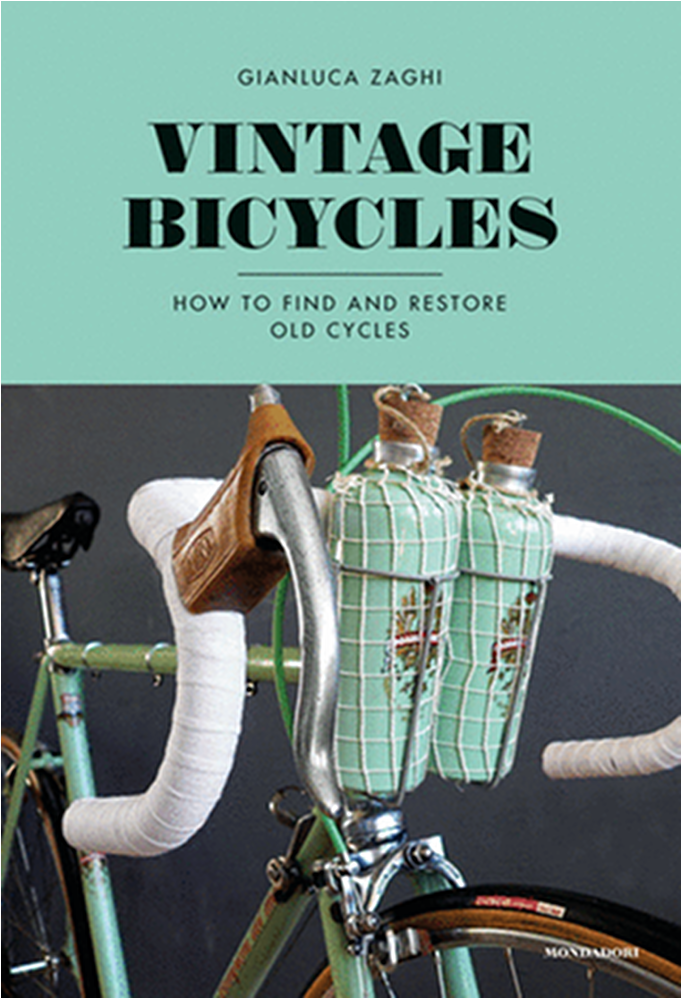 Vintage Bicycles - Rizzoli - Vintage Bicycles - How To Find And Restore Old Cycles (900x1112), Png Download