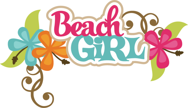 Beach Girl Svg Scrapbook Title Beach Svg Files Beach - Beach Girl Clip Art (800x462), Png Download