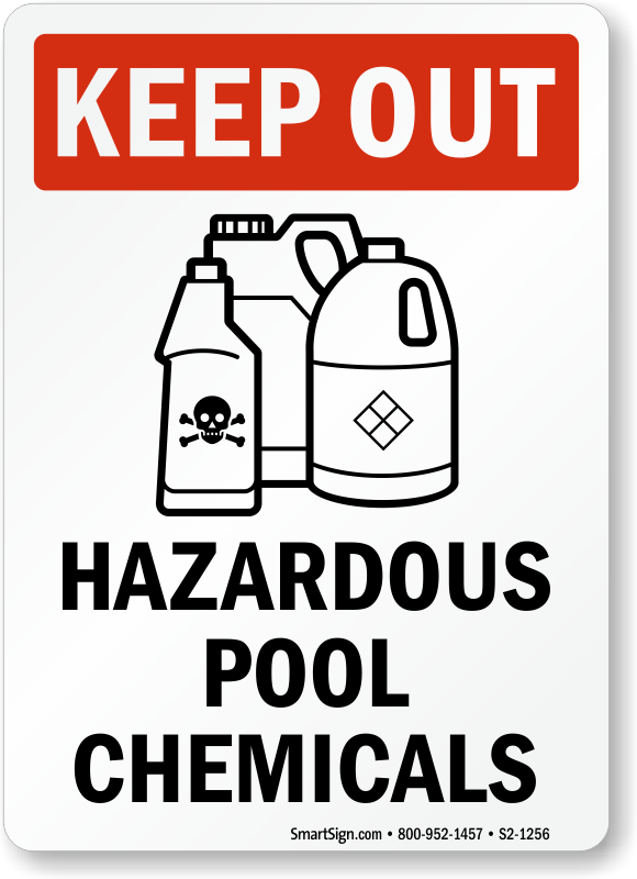 Keep Out Hazardous Pool Chemicals Sign Keep Out Hazardous - Stop Keep Out Sign (580x800), Png Download