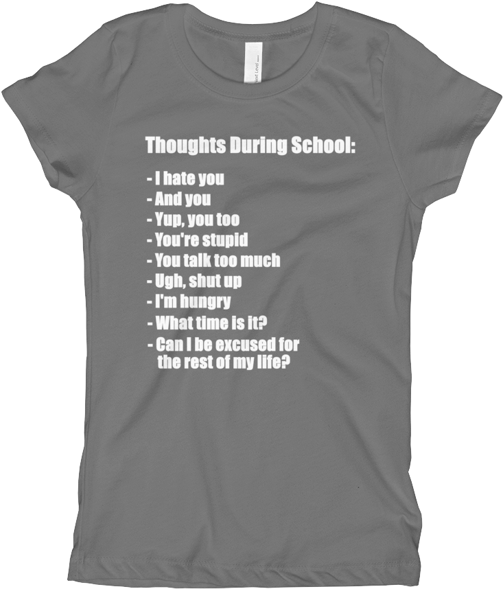 School Thoughts Shirt (1000x1000), Png Download