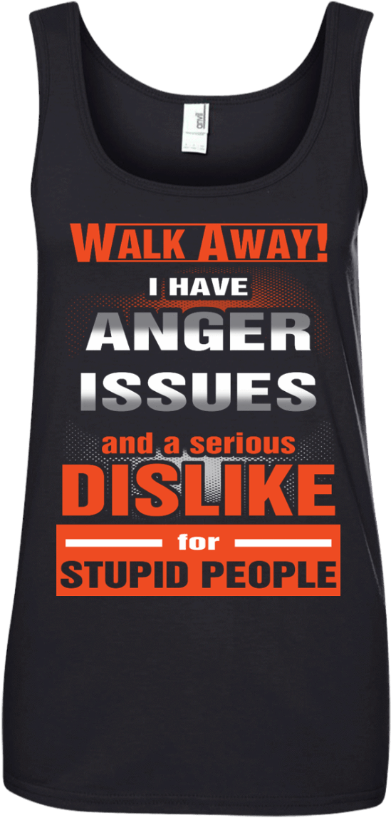 Walk Away I Have Anger Issues And A Serious Dislike - Birthday On 20 November (1155x1155), Png Download