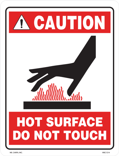 Download Caution Hot Surface Do Not Touch Industrial Styrene - Caution ...