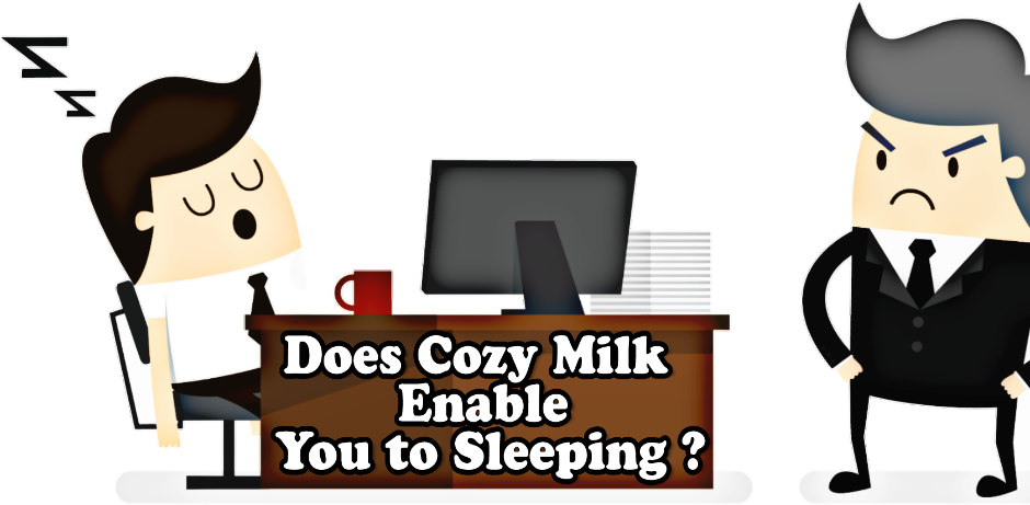 Does Cozy Milk Enable You To Sleeping - Pharmacist (939x579), Png Download