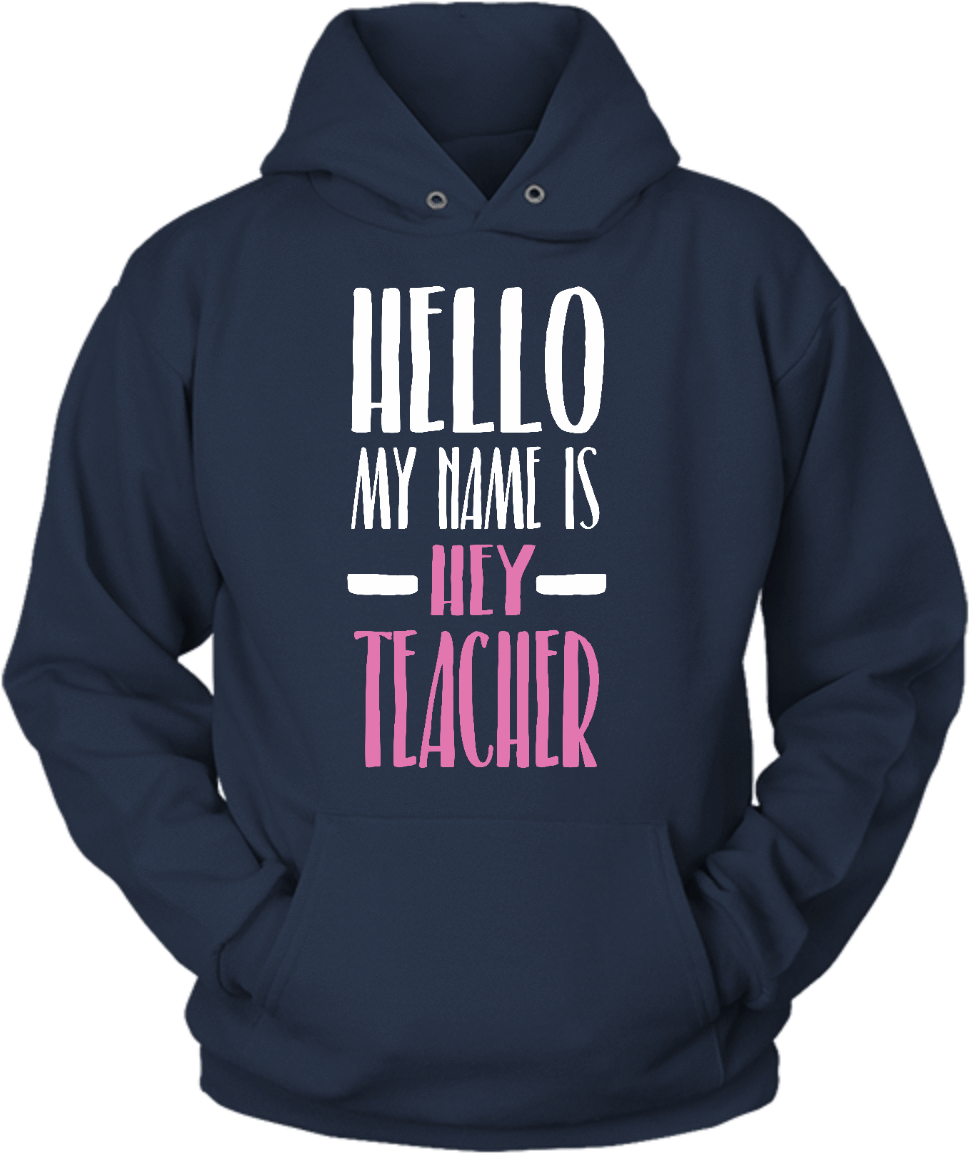 Hello, My Name Is Hey Teacher Hoodie - Work Hard So My Beagle Can Have A Better Life (1000x1456), Png Download