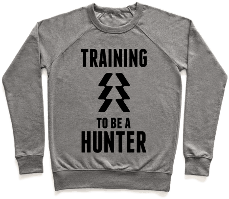 Training To Be A Hunter Pullover - New York's Hottest Club Stefon Shirt (484x484), Png Download
