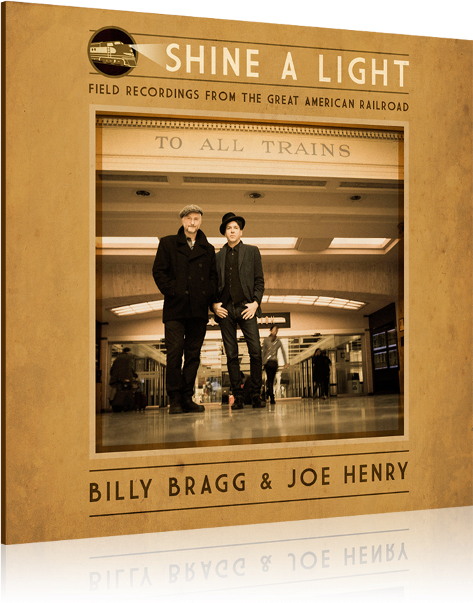 Shine A Light - Bragg Billy Joe Henry - Shine A Light: Field Recording (960x960), Png Download