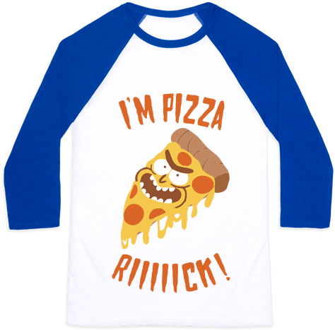 I'm Pizza Rick - Best Friend Shirts Love (484x484), Png Download