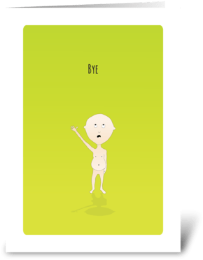 Belly Bub Bye Greeting Card - Greeting Card (350x396), Png Download
