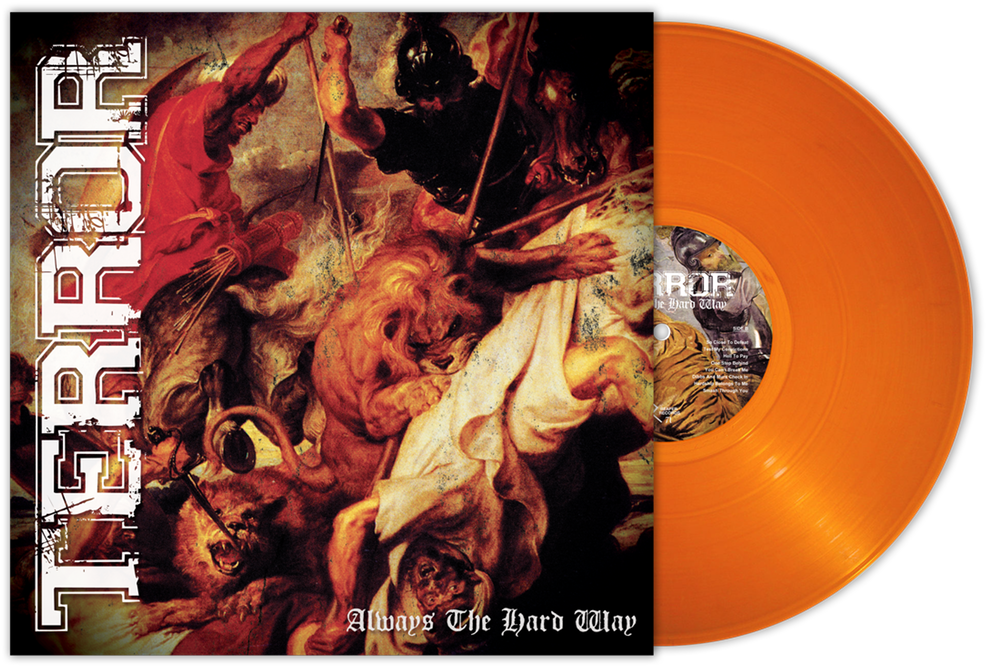 Terror "always The Hard Way" Lp Reissue Orange Vinyl - Terror Always The Hard Way (1000x681), Png Download