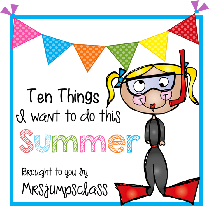 Every Summer Seems To Go Buy Like A Blurr We All Have - 10 Things I Want To Do This Summer (716x717), Png Download