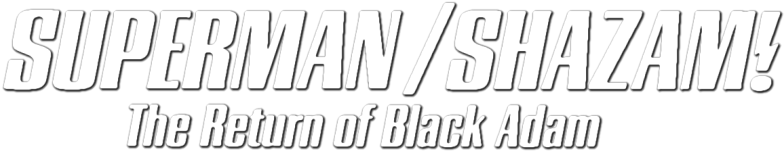 2010 - Shazam The Return Of Black (800x310), Png Download