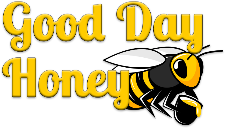 Call - Have A Good Day Honey (747x430), Png Download