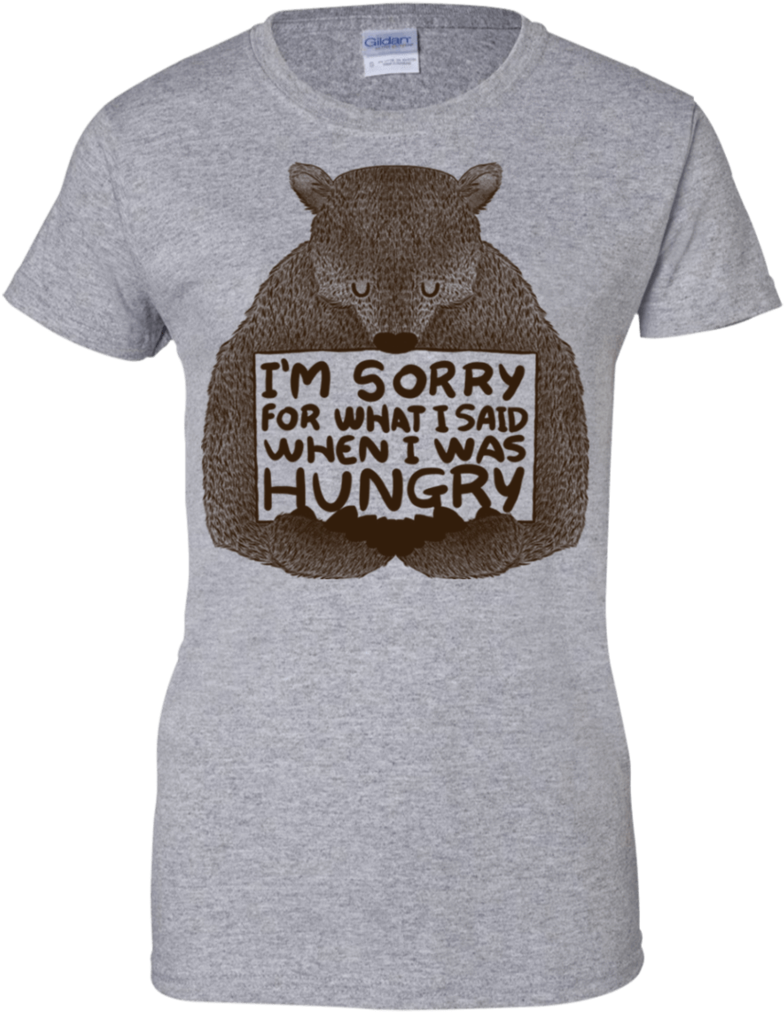 Top I'm Sorry For What I Said When I Was Hungry Ladies - Am Sorry For What I Said (1024x1024), Png Download