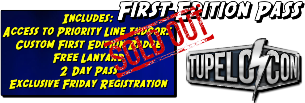First Edition Pass Sold Out - Tupelo (1000x347), Png Download