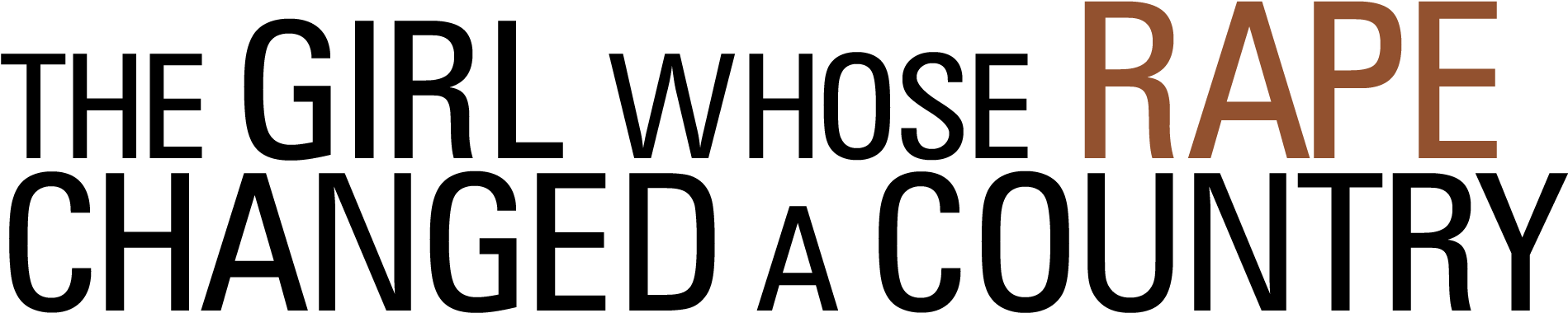 The Girl Whose Rape Changed A Country - India Is Rape Country (1920x428), Png Download
