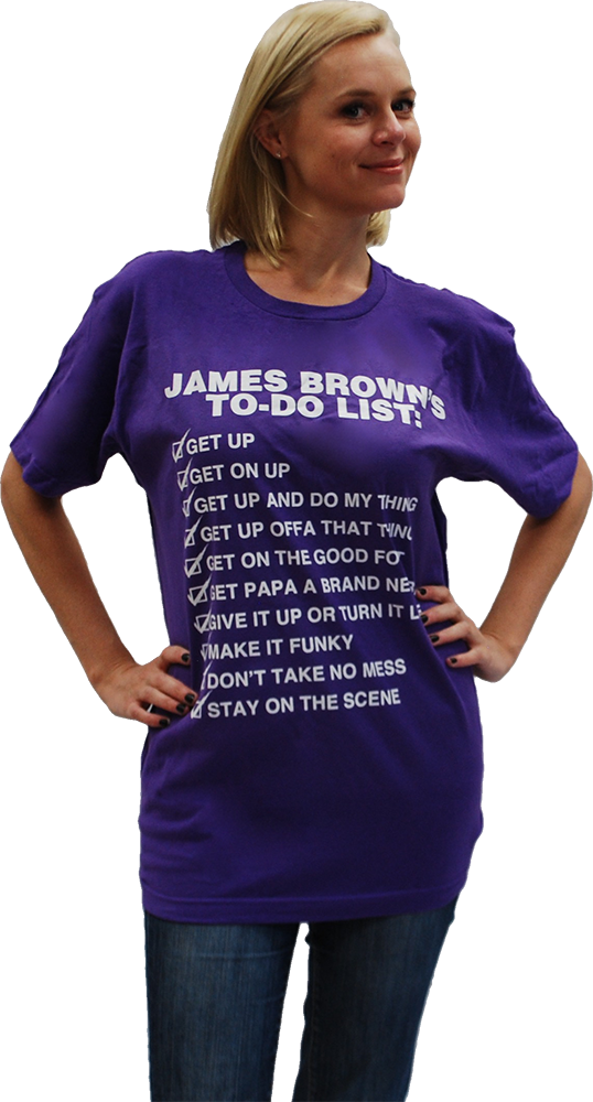 James Brown "to Do List" T-shirt - James Brown To Do List T シャツ (538x1000), Png Download