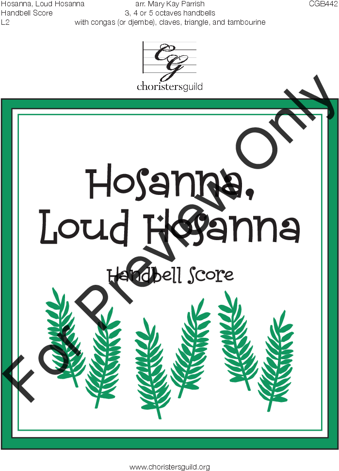 Hosanna Loud Hosanna Thumbnail Hosanna Loud Hosanna - Chorister's Guild Hosanna, Loud Hosanna - Handbell (816x1056), Png Download