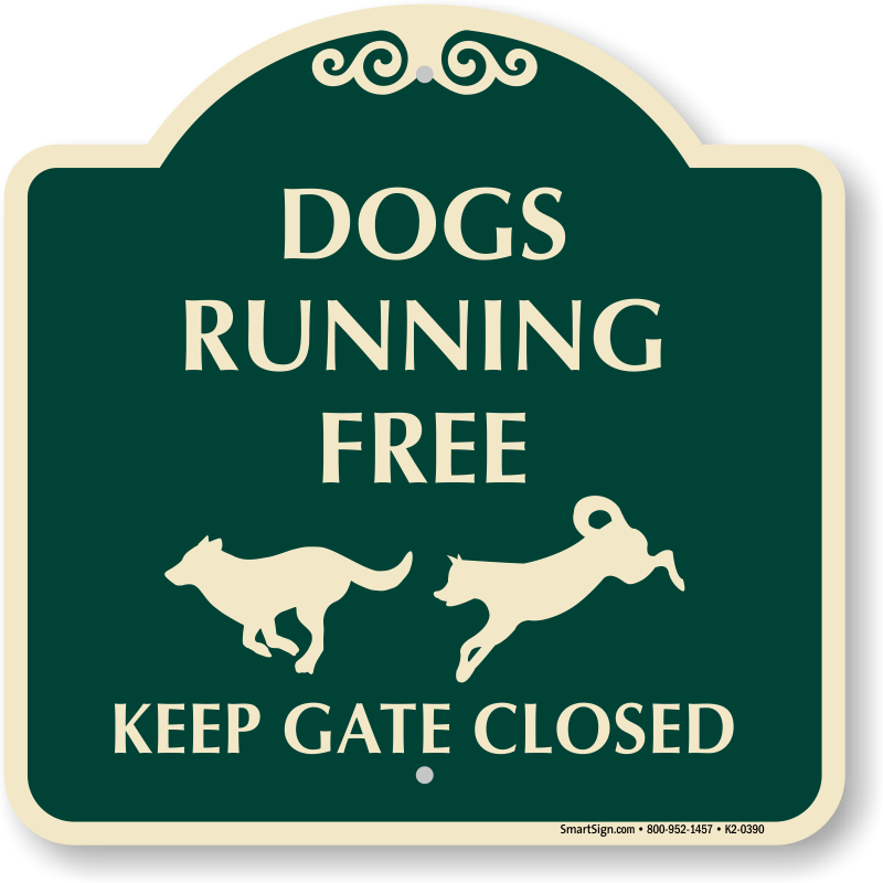 Keep Gate Closed Dogs Running Free Sign - Do Not Block Gate Sign (800x800), Png Download