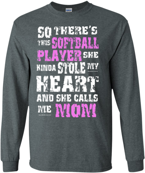 So There's This Softball Player She Kinda Stole My - So There's This Ballet Dancer She Kinda Stole My Heart (600x600), Png Download