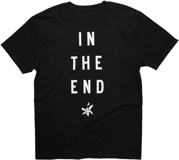 In The End Black Tee - Weber T Shirt (594x594), Png Download