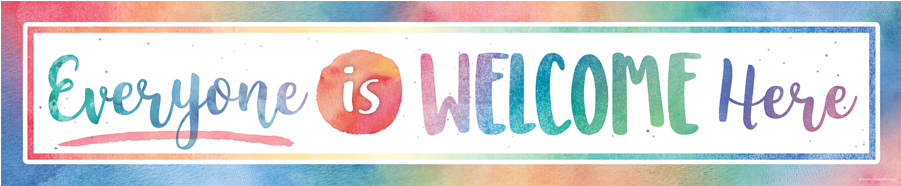 Tcr4394 Watercolor Everyone Is Welcome Here Banner - Signage (900x900), Png Download
