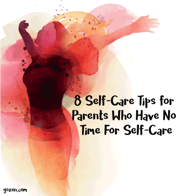 Self Care For Parents By Gozen - Parents Self Care (592x639), Png Download
