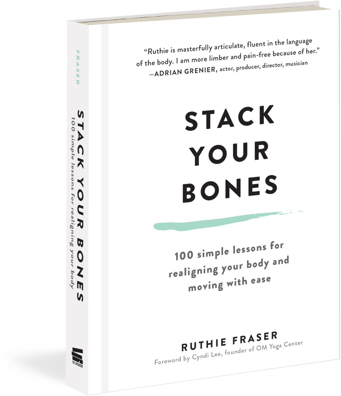 In 2018, There's No Better Place To Start Than Your - Stack Your Bones: 100 Simple Lessons For Realigning (1160x1380), Png Download