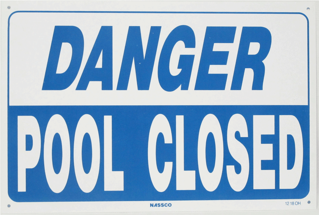 Danger Pool Closed Sign - Neoplex Closed Policy Business Sign (1024x1024), Png Download