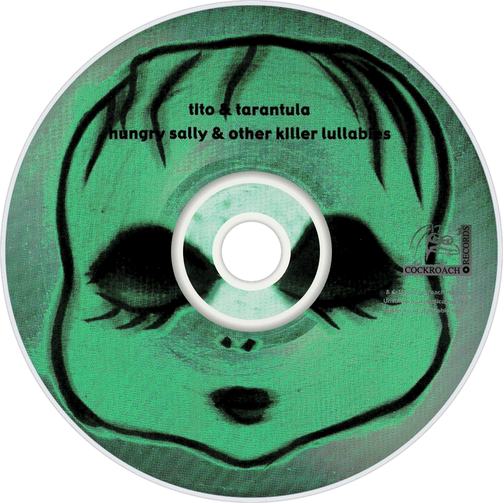 Tito & Tarantula Hungry Sally And Other Killer Lullabies - Cd (1000x1000), Png Download